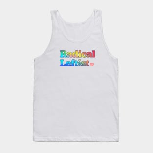 Radical Leftist Tank Top